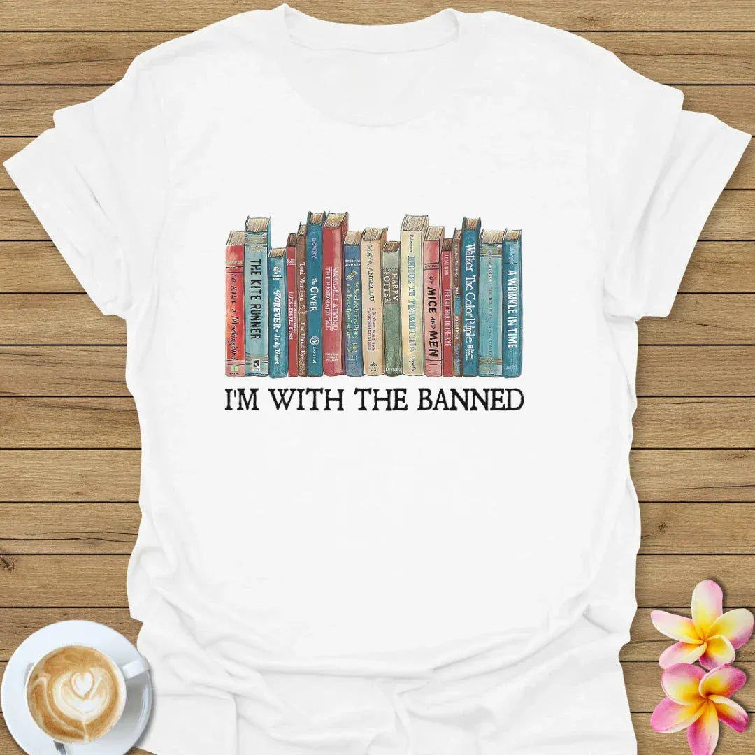 I'm With The Banned T-Shirt