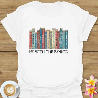 I'm With The Banned T-Shirt