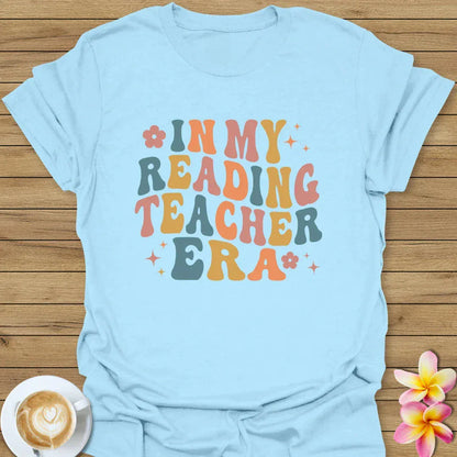 In My Reading Teacher Era T-Shirt