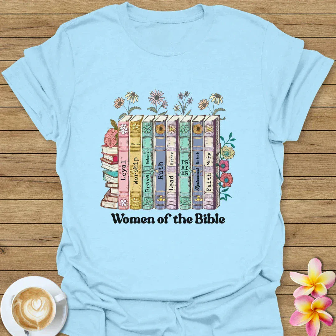 Women Of The Bible T-Shirt