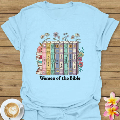 Women Of The Bible T-Shirt