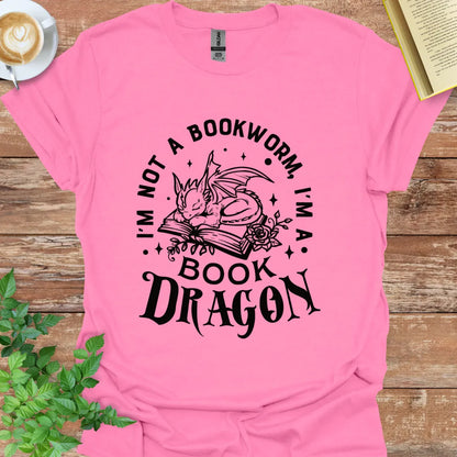 I'm Not A Bookworm, I'm A Book Dragon T-Shirt